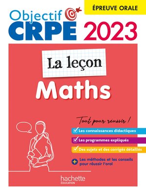 cover image of Objectif CRPE 2023--Maths--La leçon-- épreuve orale d'admission